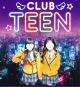 CLUB TEEN(ｸﾗﾌﾞﾃｨｰﾝ)|TEENｽﾀｯﾌ|無題